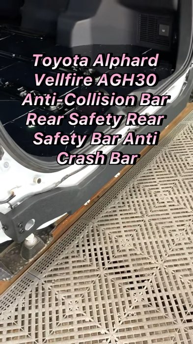 #Recommend #NiceItem Toyota Alphard Vellfire AGH30 Anti-Collision Bar Rear Safety Rear Safety Bar Anti Crash Bar