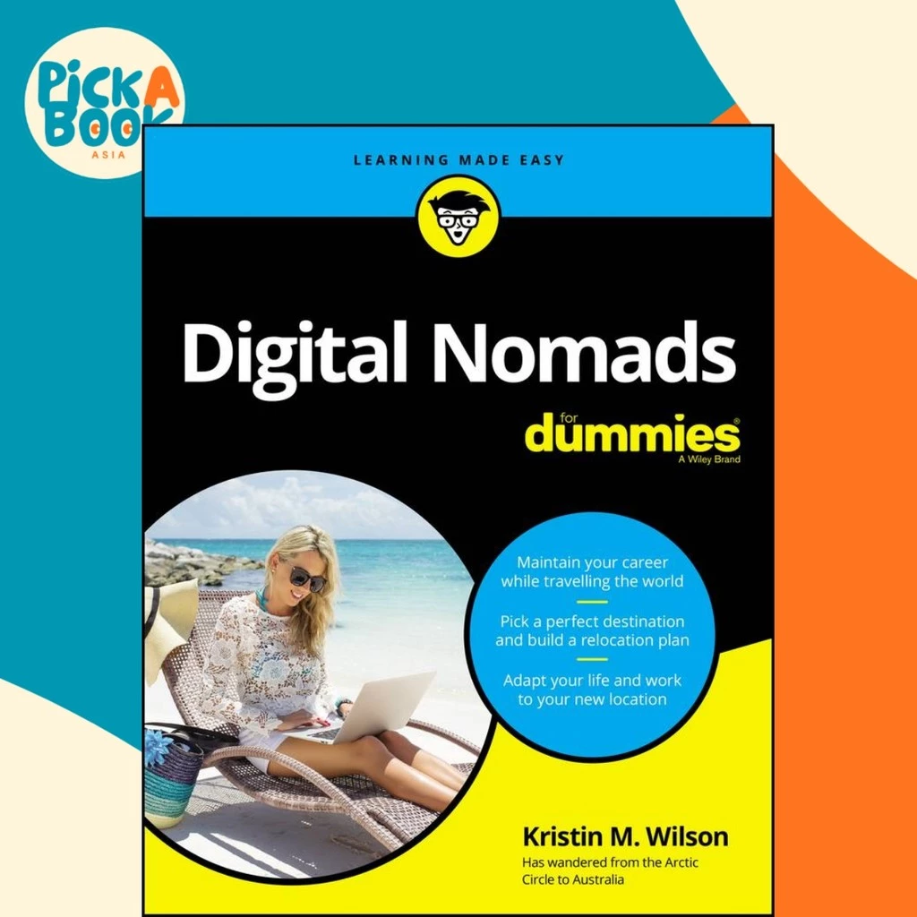 Digital Nomads For Dummies
